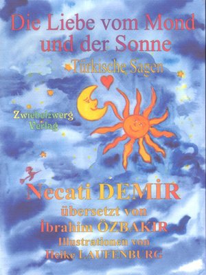 cover image of Die Liebe vom Mond und der Sonne